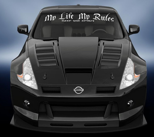 My Life My Rules Windscreen vinyl Banner